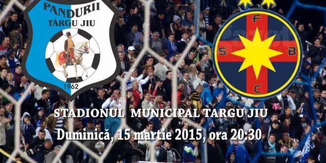 PANDURII TV / PANDURII TÂRGU JIU – FC STEAUA  SA BUCUREŞTI, DUMINICĂ 15 MARTIE 2015