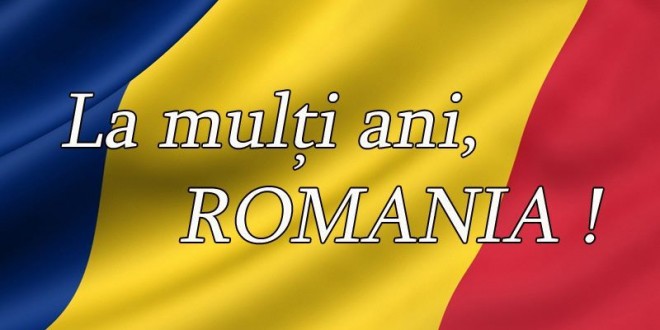 La mulţi ani, România!