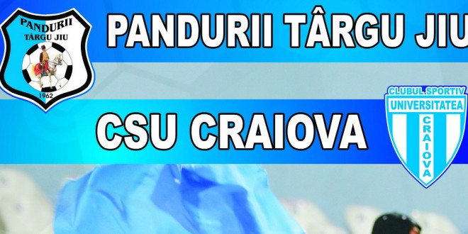 Duminică se pun în vânzare la Severin biletele pentru meciul Pandurii Târgu Jiu – CSU Craiova