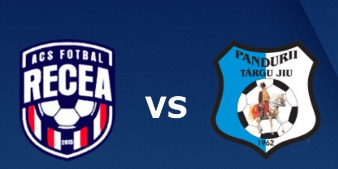 LIVETEXT / FOTBAL COMUNA RECEA – PANDURII TÂRGU JIU, SCOR 5-0