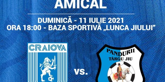 MECI AMICAL / Pandurii Târgu Jiu va juca un meci amical cu Universitatea Craiova la finalul acestei săptămâni